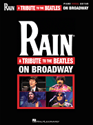 Rain: a Tribute to the Beatles on Broadway piano sheet music cover